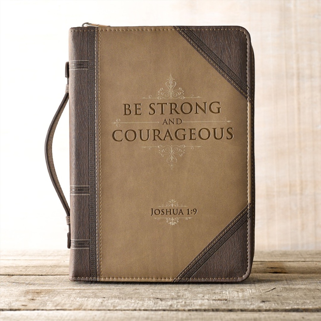 Bible Case XL Be Strong & Courageous Josh 1:9 Walnut & Tan