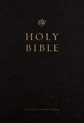 ESV Pew and Worship Bible Large Print Black H/C