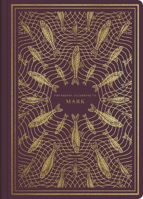 ESV Mark Illuminated Scripture Journal