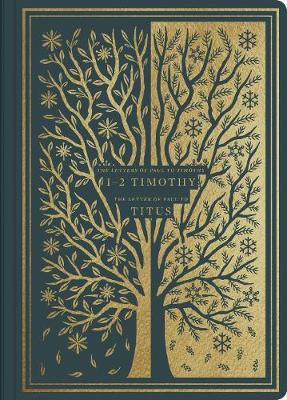 ESV 1-2 Timothy & Titus Illuminated Scripture Journal