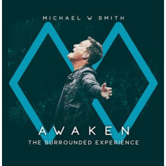 Awaken: The Surrounded Experience CD - Michael W Smith