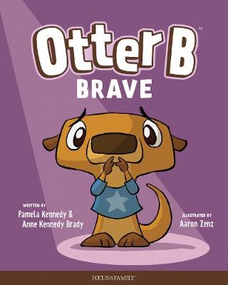 Otter B: Brave #03