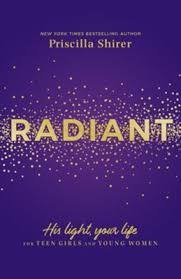 Radiant: His Light, Your Life