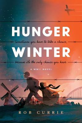 Hunger Winter: A World War II Novel P/B
