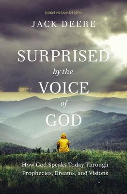 Why I Am Still Surprised By the Voice of God