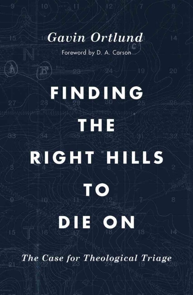 Finding the Right Hills to Die on: Theological Triage