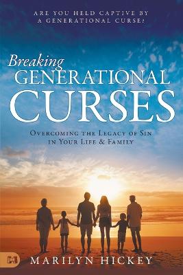 Breaking Generational Curses: Overcoming the Legacy