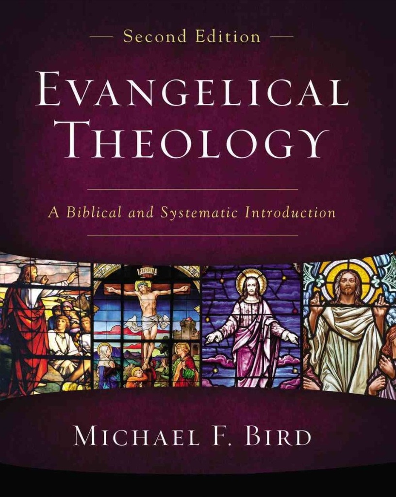 Evangelical Theology (2nd Ed)