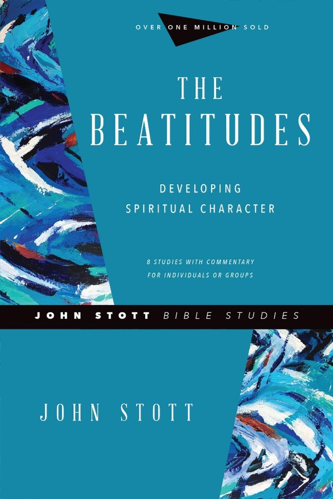 Beatitudes: John Stott Bible Studies