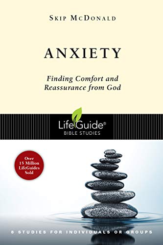 Anxiety: LifeGuide