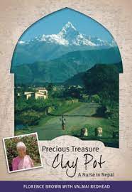 Precious Treasure Clay Pot: A Nurse in Nepal