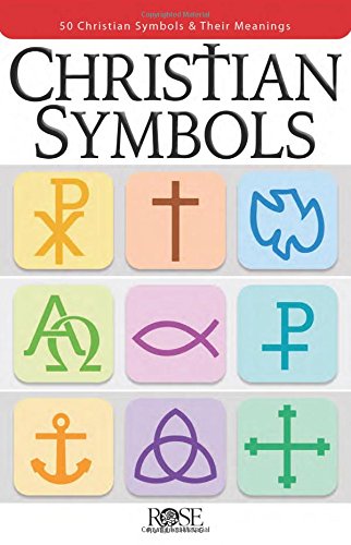 Pamphlet Christian Symbols: 50 Christian Symbols & Meanings