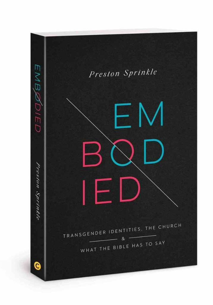 Embodied: Transgender Identities, the Church