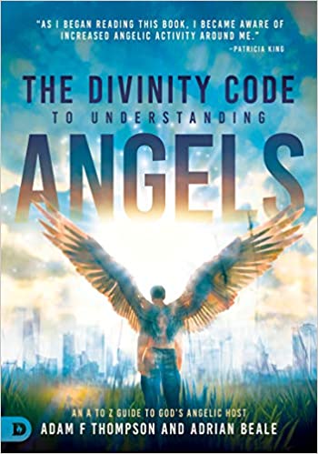 Divinity Code to Understanding Angels: An A to Z Guid