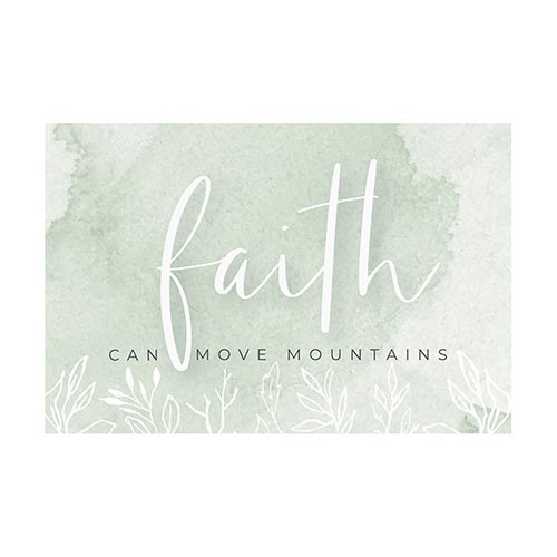 PIO Faith Can Move Mountains