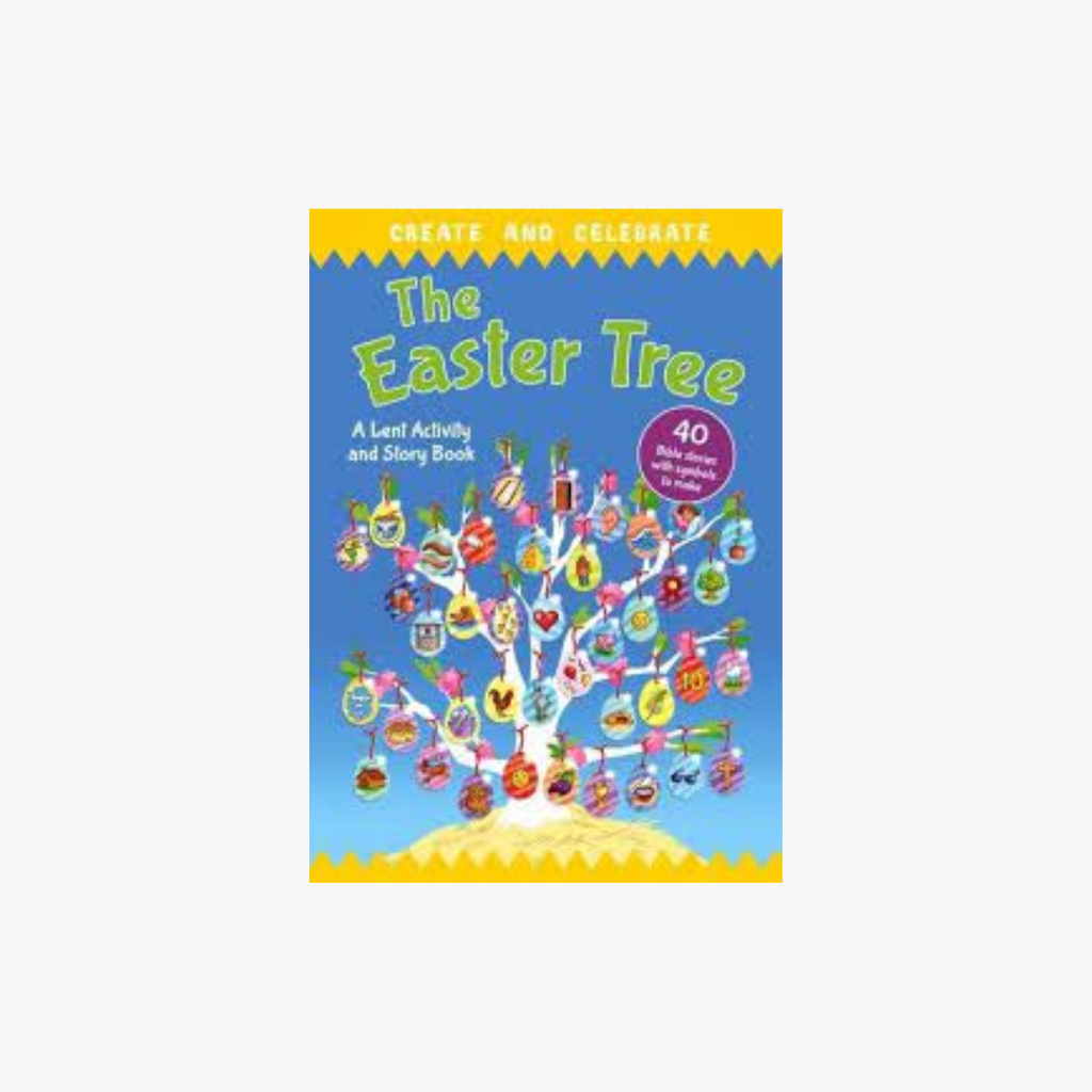 Easter Tree: A Lent Activity and Story Book