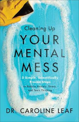 Cleaning Up Your Mental Mess ITPE