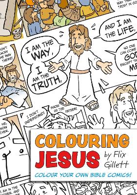 Colouring Jesus: Colour Your Own Bible Comics