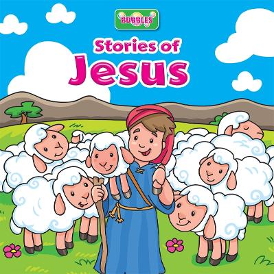 Stories of Jesus: Bubbles Bath Book