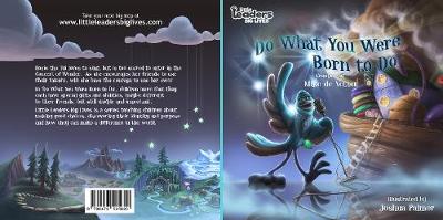 Do What You Were Born to Do