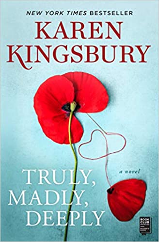 Truly, Madly, Deeply: A Novel