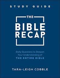Bible Recap Study Guide: Daily Questions