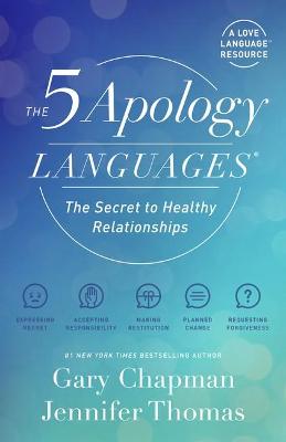5 Apology Languages: A Five Love Languages Resource