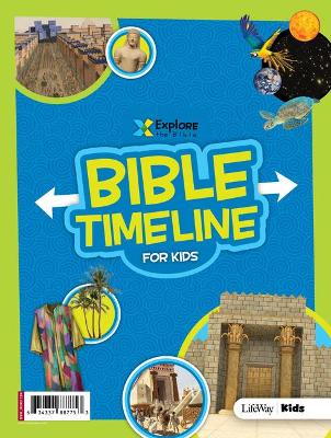 Bible Timeline for Kids (Explore the Bible)