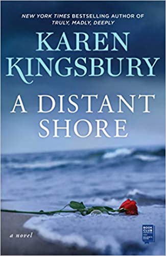 Distant Shore: A Novel