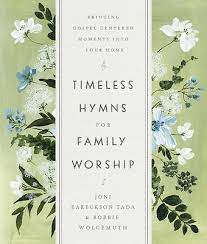 Timeless Hymns For Family Worship