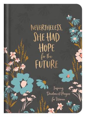 Nevertheless, She Had Hope For the Future H/C