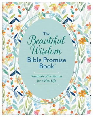Beautiful Wisdom Bible Promise Book (NLV)