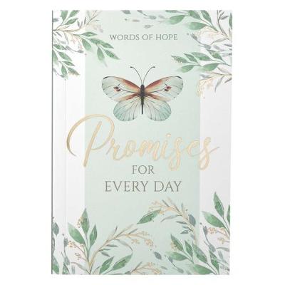 Promises For Every Day: Words Of Hope
