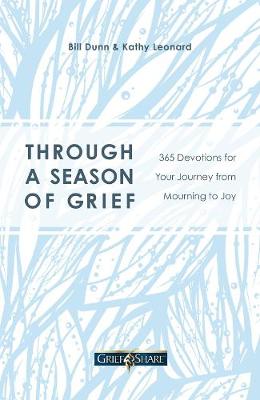 Through a Season of Grief: Devotions For Your Journey
