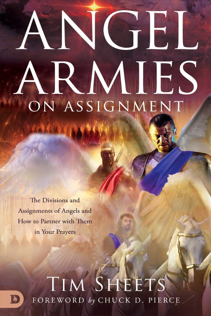 Angel Armies on Assignment: The Ranks & Assignments