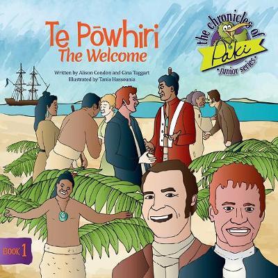 Te Powhiri: The Welcome (Chronicles of Paki Junior Series)