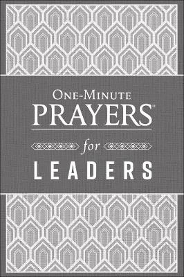 One-Minute Prayers For Leaders
