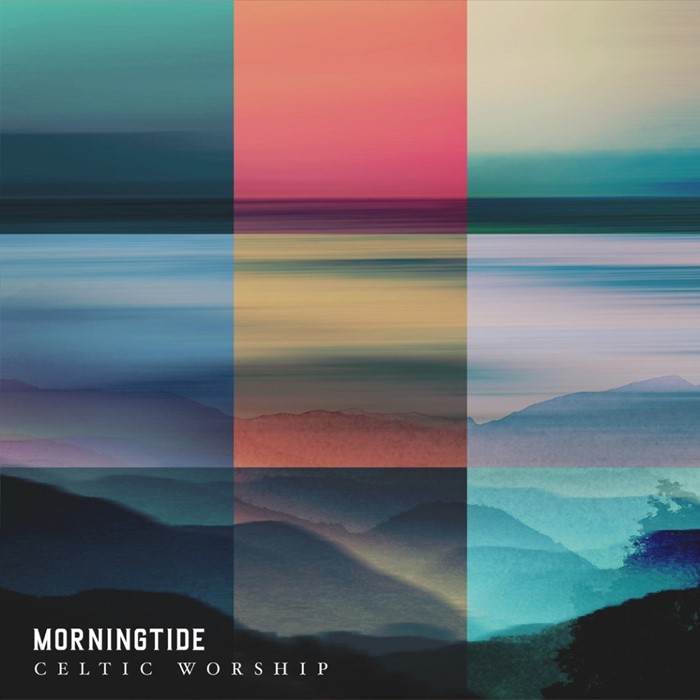 Morningtide CD - Celtic Worship