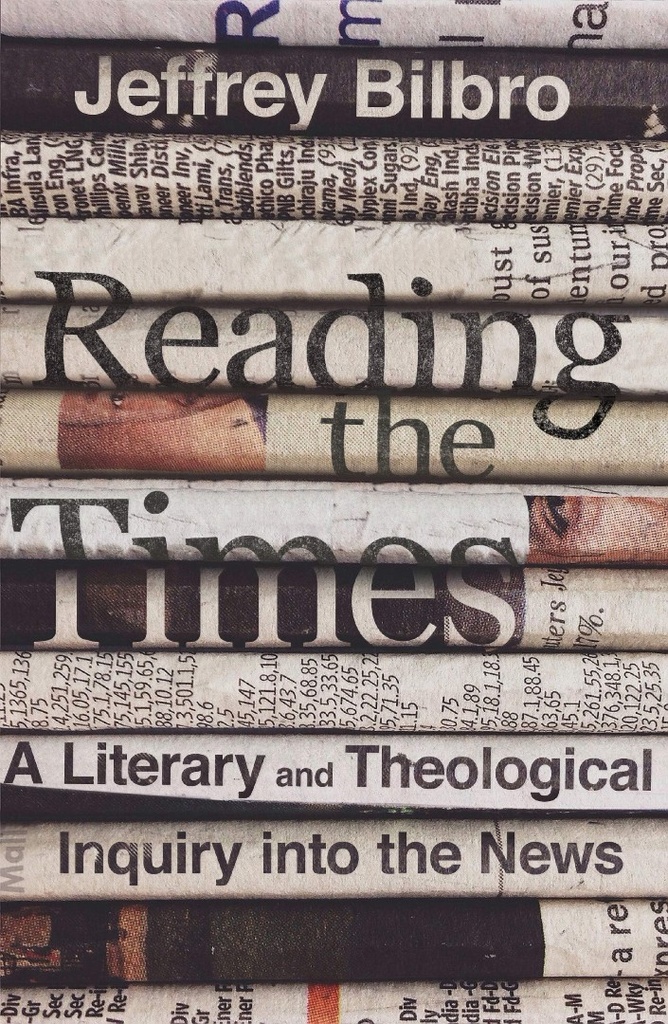 Reading the Times: A Literary and Theological Inquiry H/C