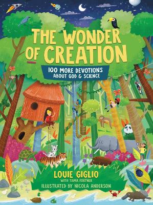 Wonder of Creation: 100 More Devotions About God & Science