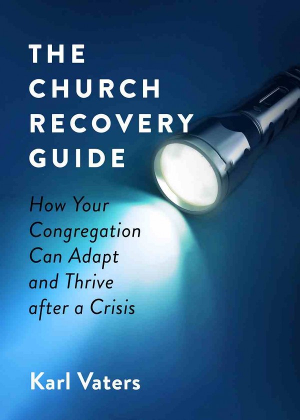 Church Recovery Guide: How Your Congregation Can Adapt