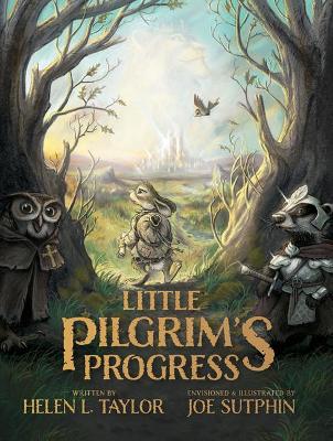 Little Pilgrim's Progress: Illustrated Edition H/C