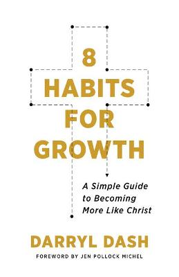 8 Habits for Growth: A Simple Guide