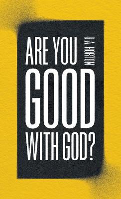 Are You Good With God?