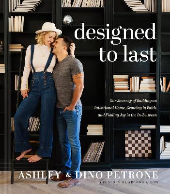 Designed to Last: Our Journey of Building An Intentio