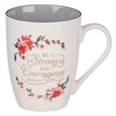 Mug Be Strong And Courageous White/Grey Ceramic