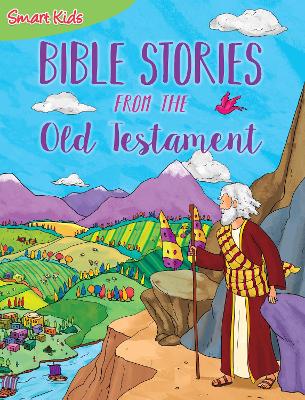 Bible Stories From The Old Testament (New Ed)