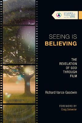 Seeing is Believing: Revelation of God Through Film