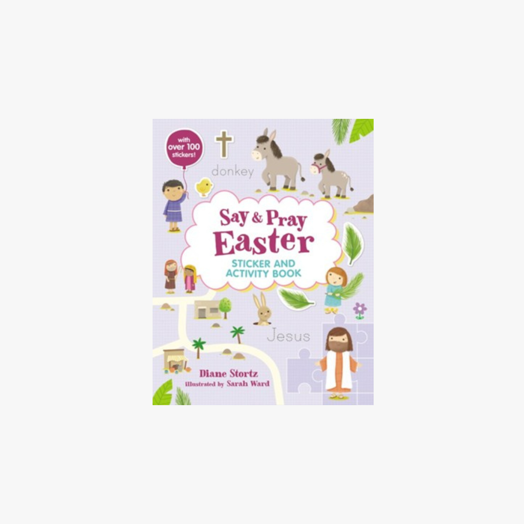 Say and Pray Bible Easter Sticker and Activity Book