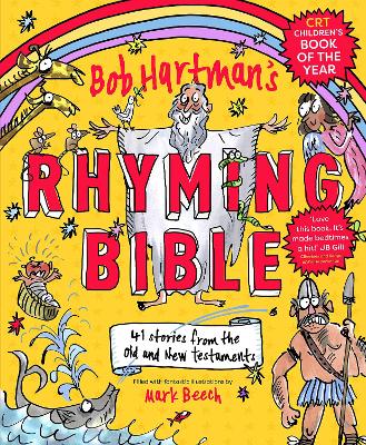 Bob Hartman's Rhyming Bible: 41 Stories From Old & New Testa